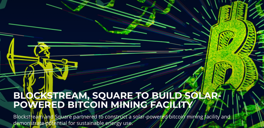 Blockstream, Square to Build Solar-Powered Bitcoin Mining Facility